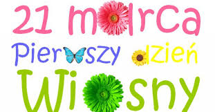 21 marca pierwszy dzień wiosny