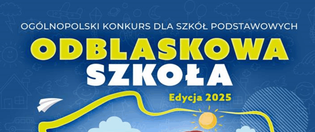 plakat z napisem Odblaskowa Szkoła