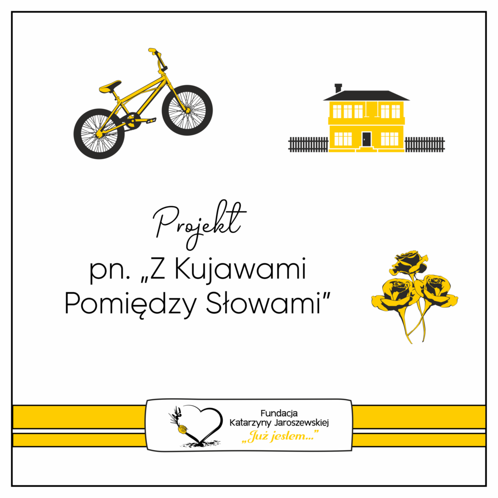 plakat projektu Z Kujawami Pomiędzy Słowami