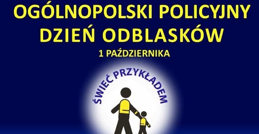 Ogólnopolski Policyjny Dzień Odblasków i “ODBLASKOWA SZKOŁA”